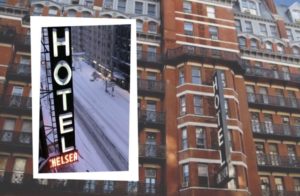 Chelsea Hotel, le plus rock’n’roll des hôtels