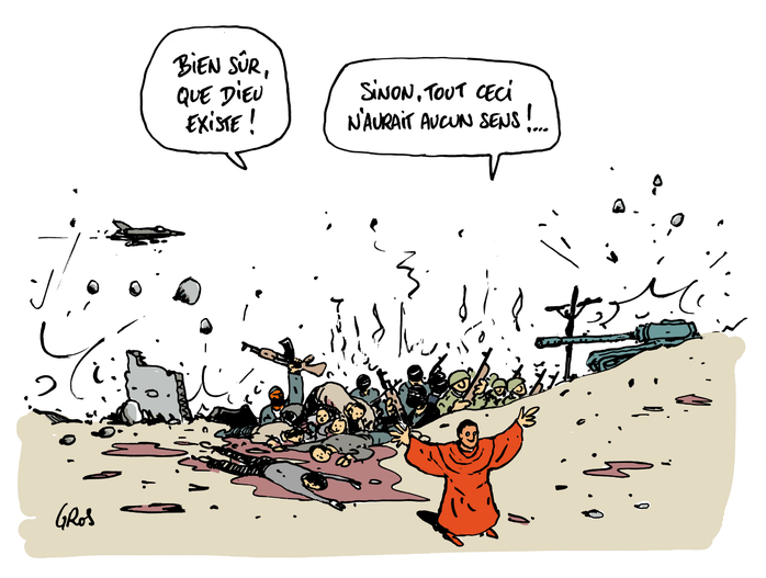 Dieu existe, dessin de Pascal Gros