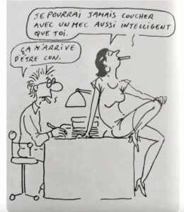 Je peux être très con, dessin de Wolinski