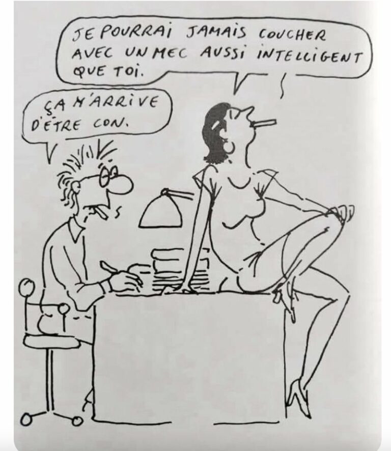 Je peux être très con, dessin de Wolinski